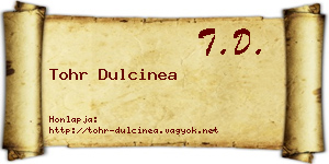 Tohr Dulcinea névjegykártya